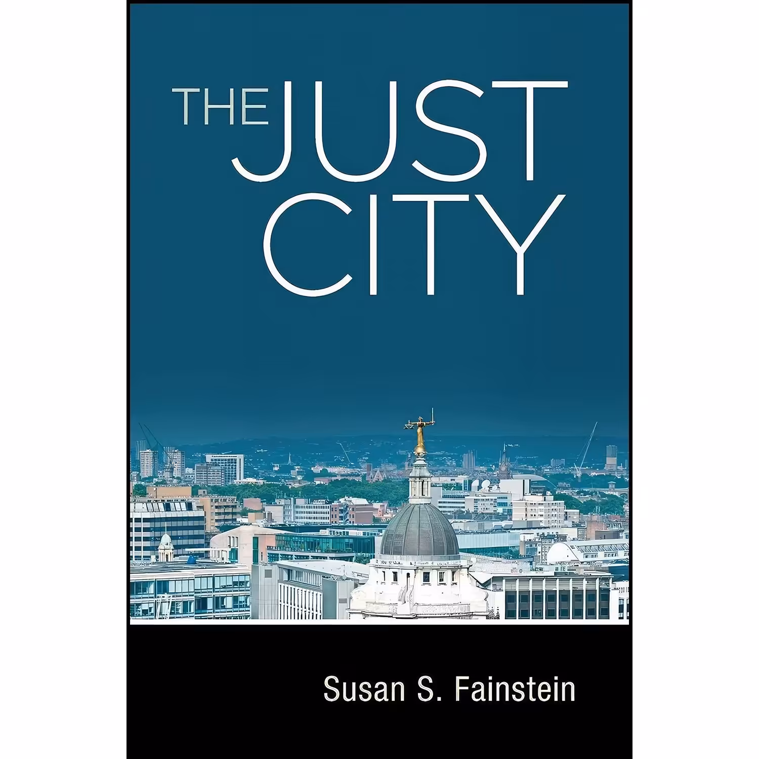 کتاب زبان اصلی The Just City اثر Susan S Fainstein
