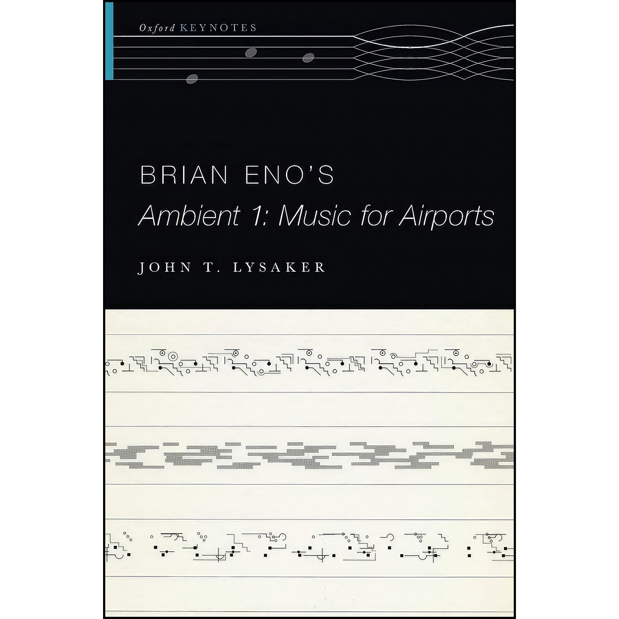 کتاب زبان اصلی Brian Enos Ambient اثر John T Lysaker