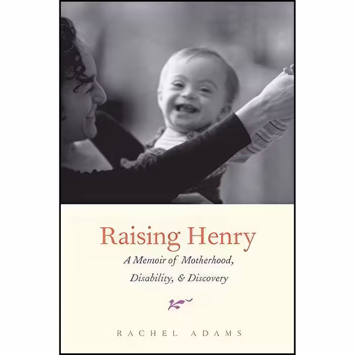 کتاب زبان اصلی Raising Henry اثر Rachel Adams