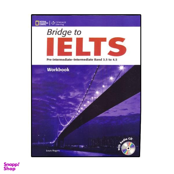 کتاب Bridge To IELTS / اثر Louis Harrison And Susan Hutchison انتشارات Heinle