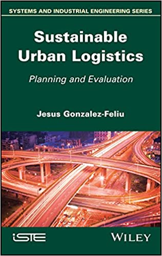  دانلود کتاب Sustainable Urban Logistics - Planning And Evaluation, 2018 - دانلود کتاب های دانشگاهی