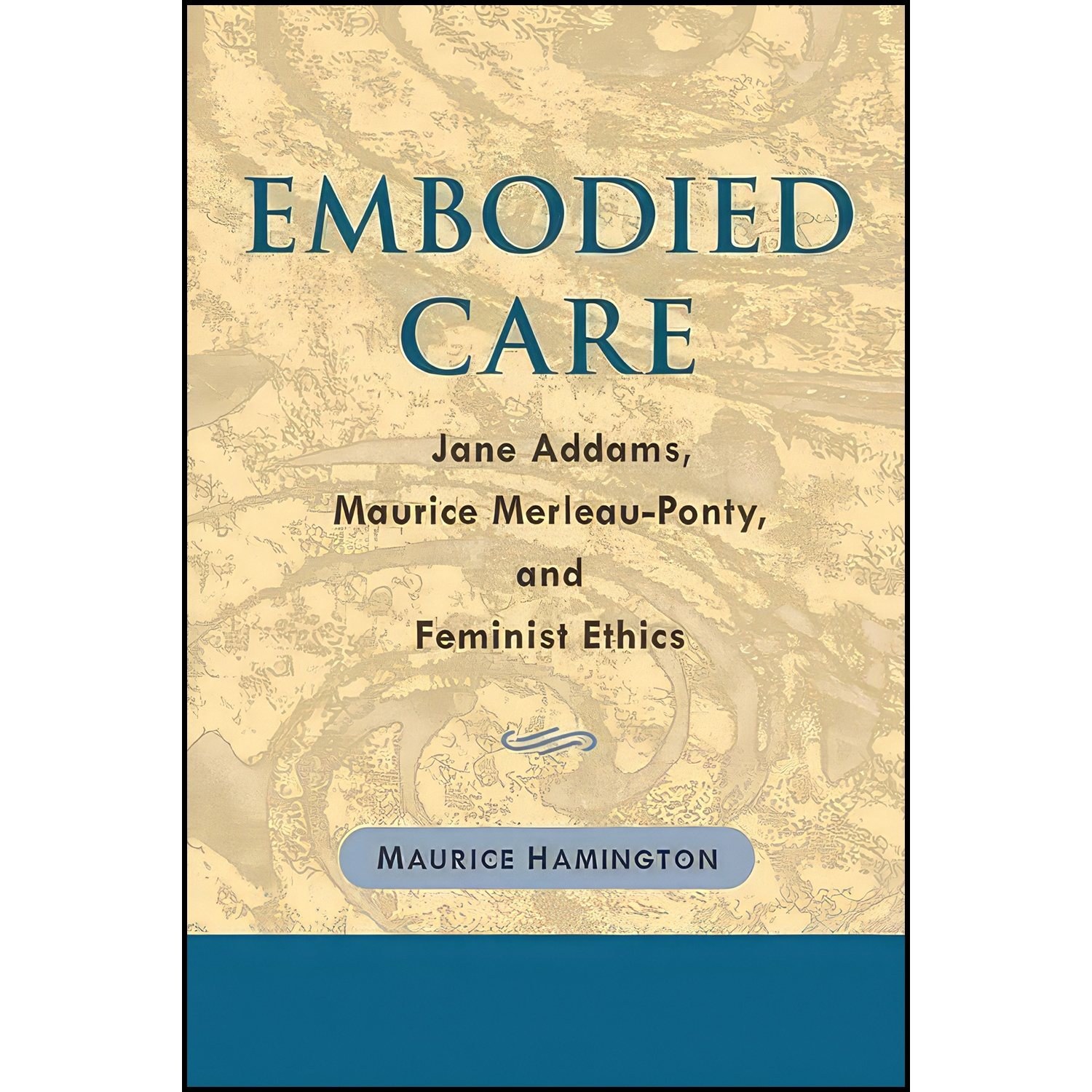 کتاب زبان اصلی Embodied Care اثر Maurice Hamington