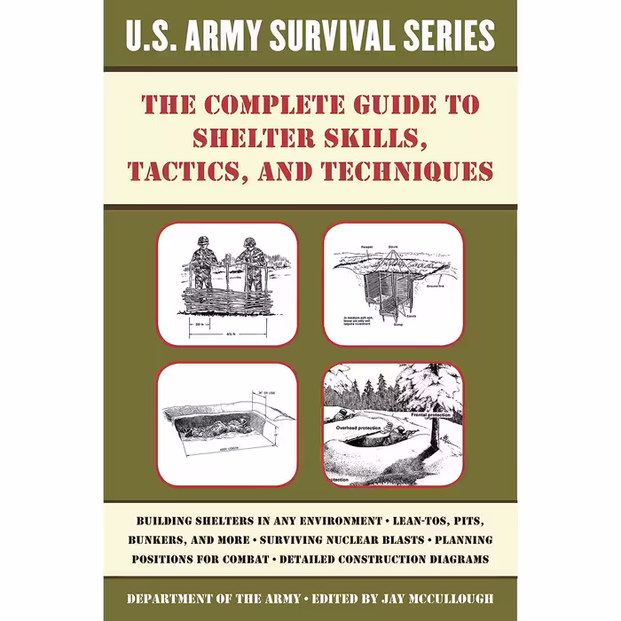 کتاب زبان اصلی The Complete US Army Survival Guide to Shelter Skills Tactics and