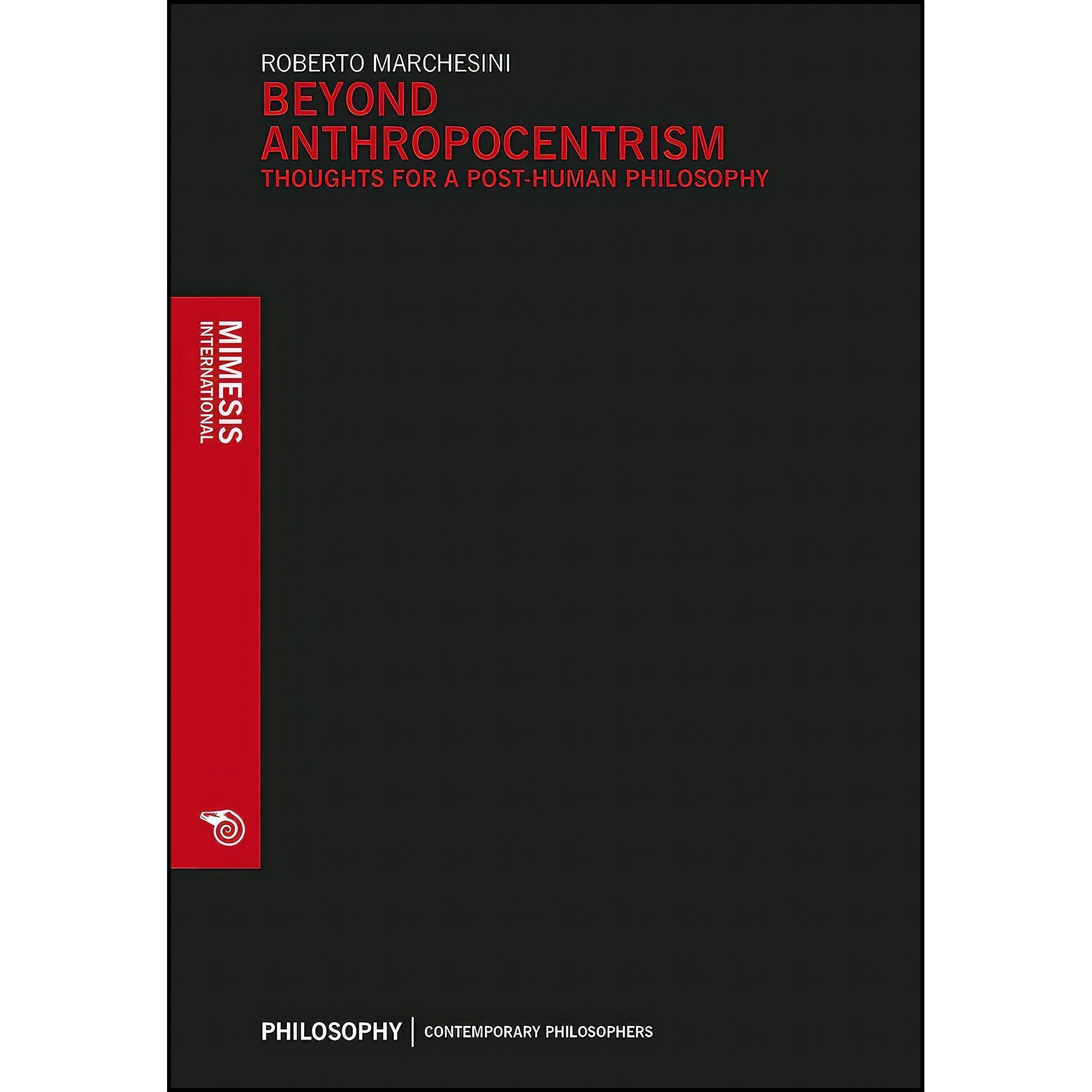 کتاب زبان اصلی Beyond Anthropocentrim اثر Roberto Marchesini