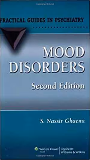 [PDF] دانلود کتاب Mood Disorders - A Practical Guide, 2nd ed, 2007