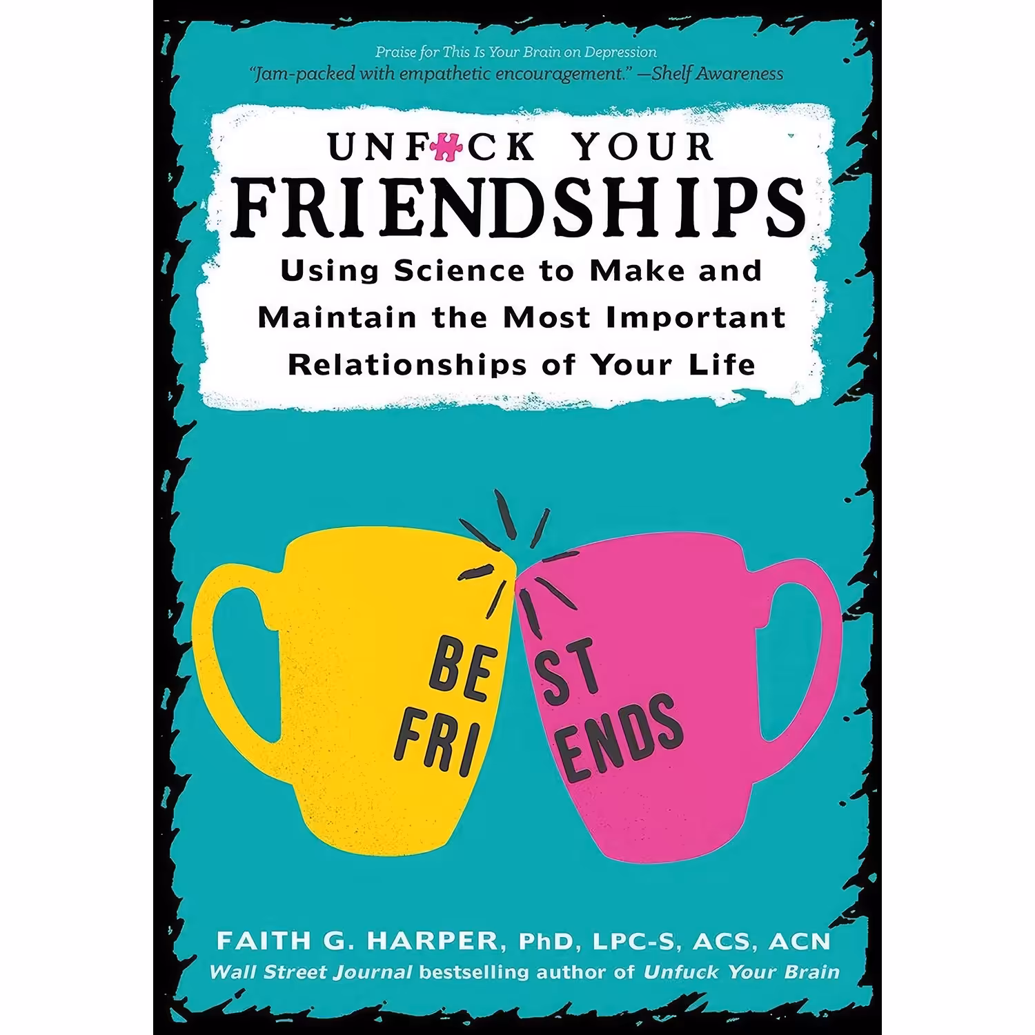 کتاب زبان اصلی Unfuck Your Friendships اثر nan