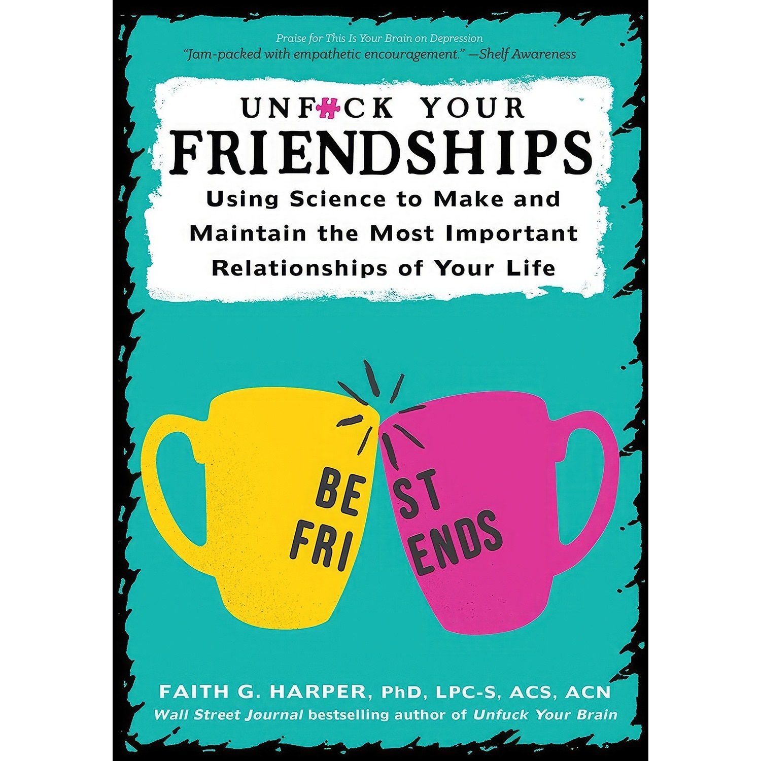 کتاب زبان اصلی Unfuck Your Friendships اثر nan