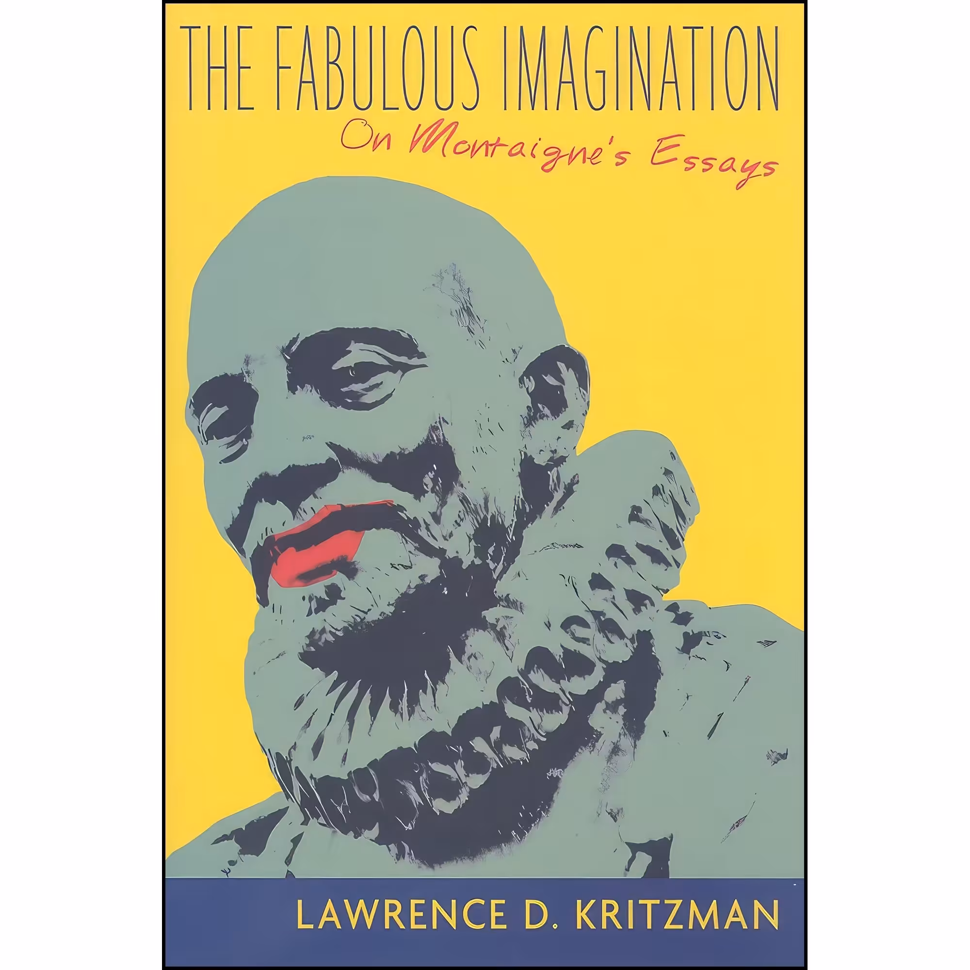 کتاب زبان اصلی The Fabulous Imagination اثر Lawrence D Kritzman