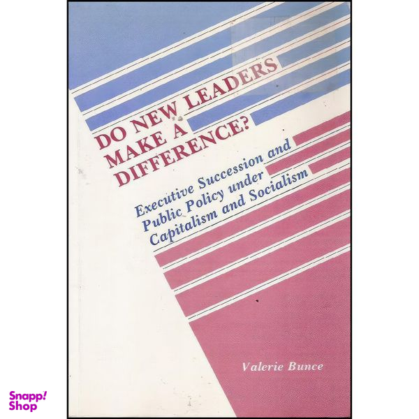 کتاب Do New Leaders Make a Difference? اثر Valerie Bunce انتشارات Princeton University Press