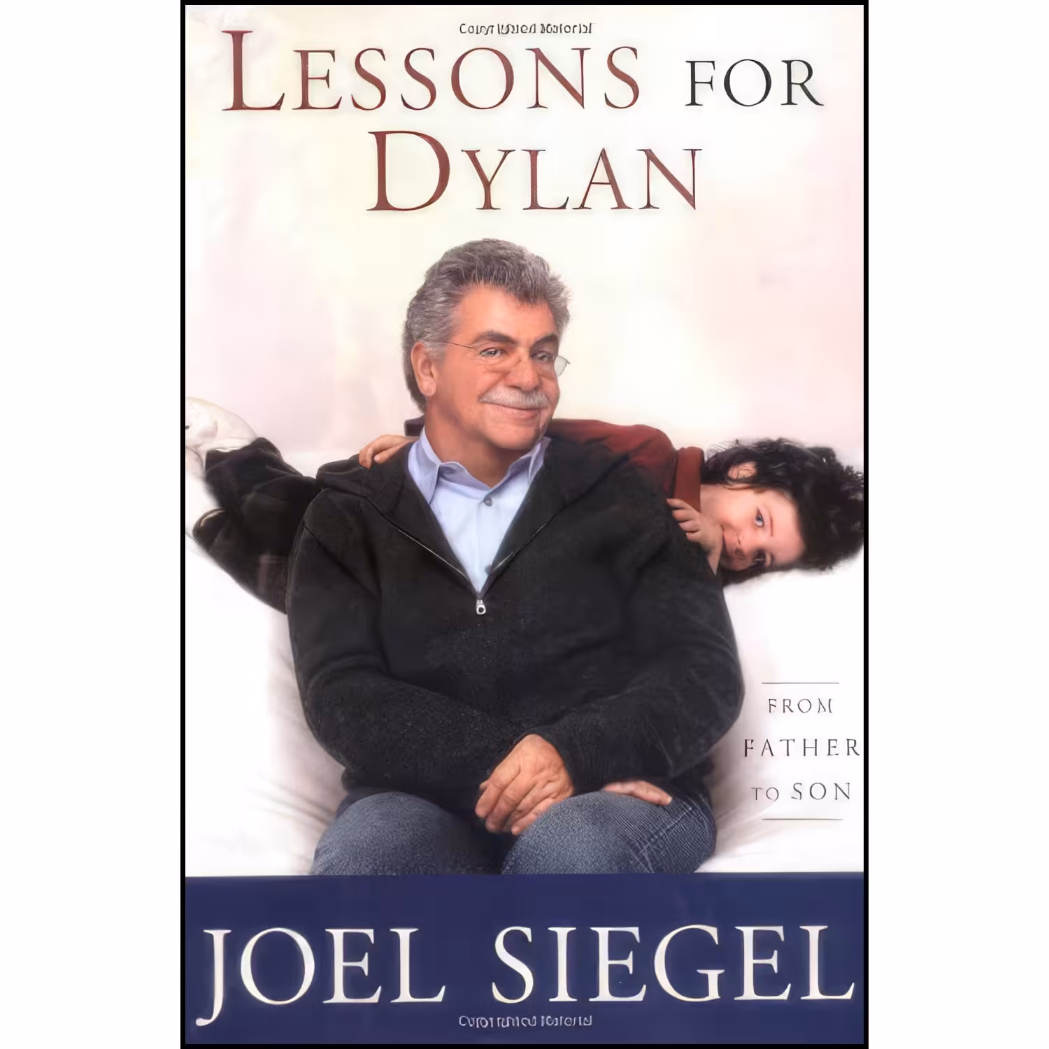 کتاب زبان اصلی Lessons For Dylan اثر Joel Siegel