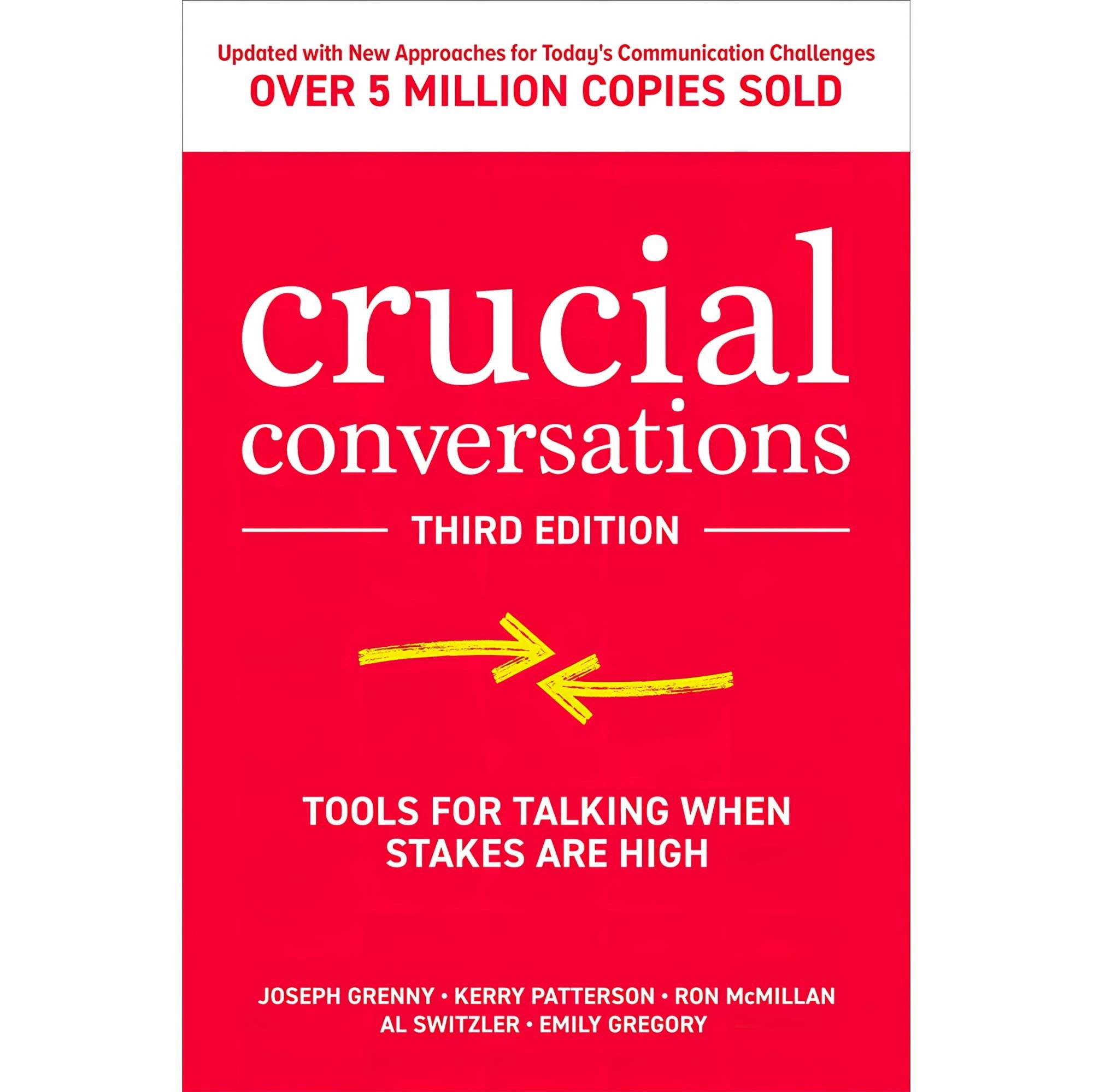 کتاب زبان اصلی Crucial Conversations Tools for Talking When Stakes are High Thir