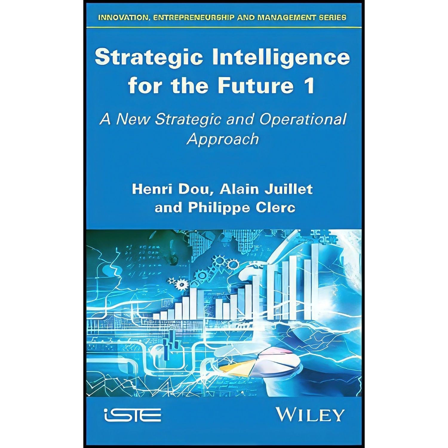 کتاب زبان اصلی Strategic Intelligence for the Future اثر جمعی از نویسندگان