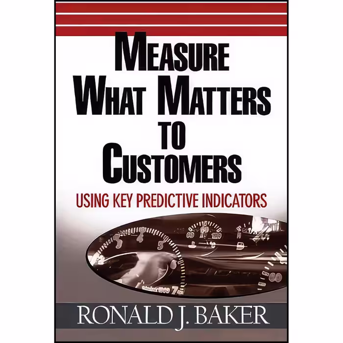 کتاب زبان اصلی Measure What Matters to Customers