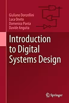 󾕇 دانلود کتاب Introduction To Digital Systems Design, 2018 - دانلود کتاب های دانشگاهی