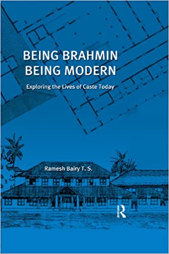 󾕇 دانلود کتاب Being Brahmin, Being Modern -Exploring The Lives Of Caste Today, 2010 - دانلود کتاب های دانشگاهی