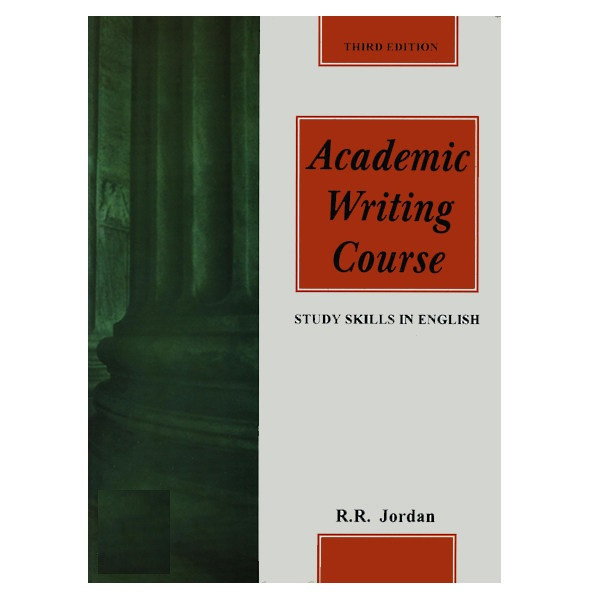 کتاب Academic Writing Course اثر RR Jordan انتشارات هدف نوین