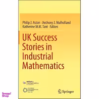 کتاب UK Success Stories in Industrial Mathematics اثر جمعي از نويسندگان انتشارات Springer