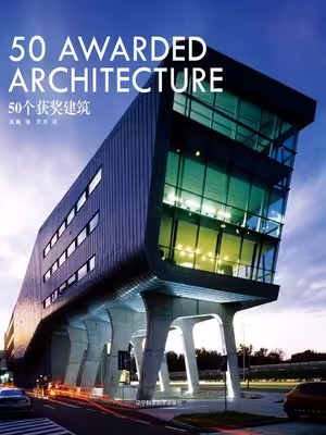 󾕇 دانلود کتاب 50 Awarded Architecture, 2011 - دانلود کتاب های دانشگاهی