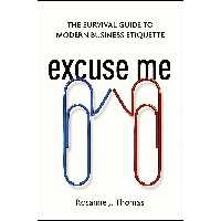 کتاب زبان اصلی Excuse Me اثر Rosanne J Thomas انتشارات AMACOM