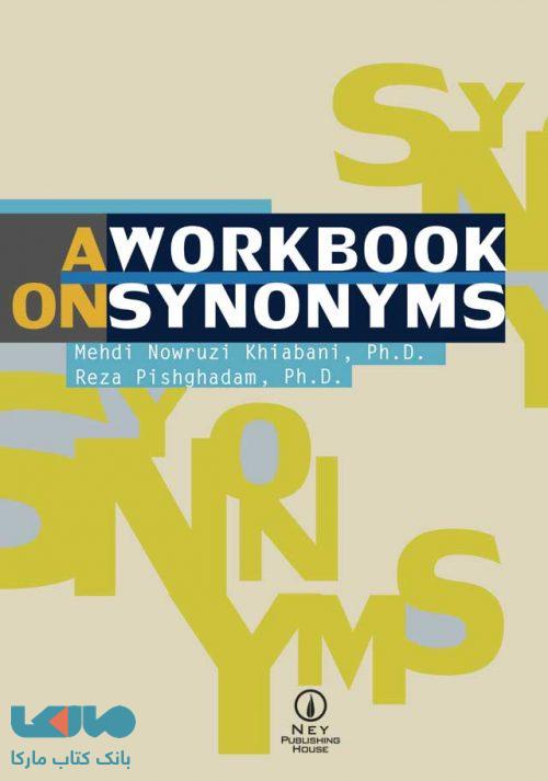 A work book on synonyms نشر نی