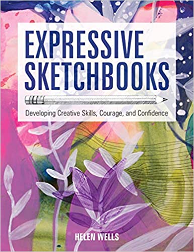  دانلود کتاب Expressive Sketchbooks - Developing Creative Skills, Courage, And Confidence, 2020 - دانلود کتاب های دانشگاهی