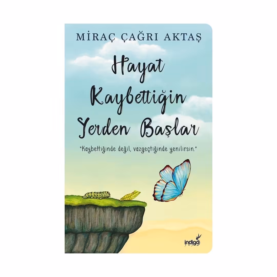 کتاب Hayat kaybettigin yerden baslar