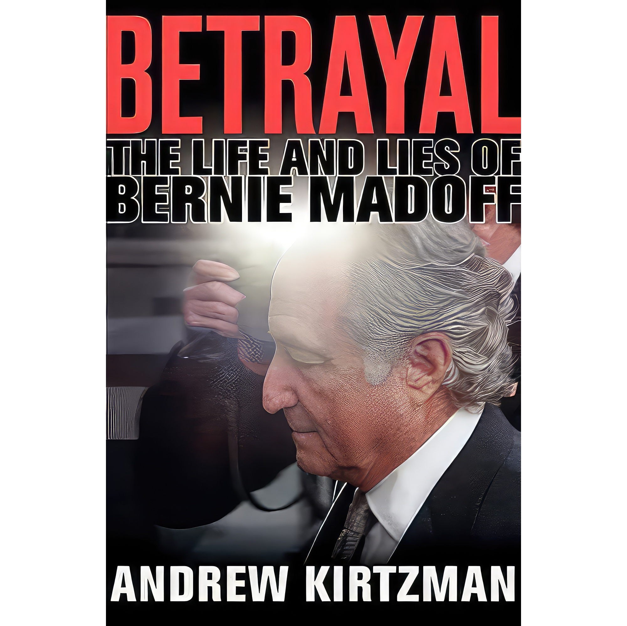 کتاب زبان اصلی Betrayal اثر Andrew Kirtzman انتشارات Harper