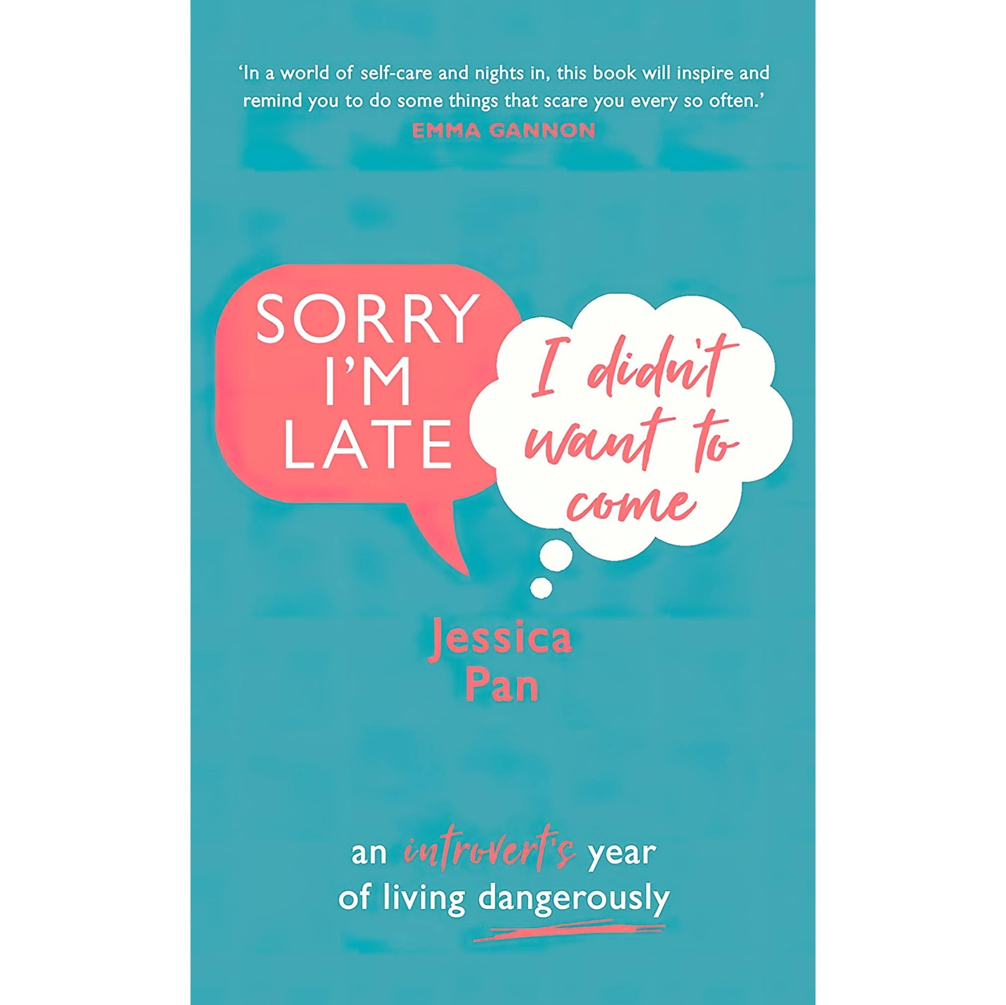 کتاب زبان اصلی Sorry Im Late I Didnt Want to Come An Introverts Year of Living D