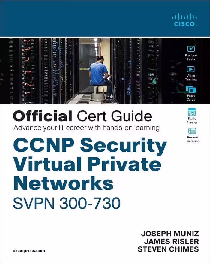 کتاب CCNP Security Virtual Private Networks SVPN 300-730 Official Cert Guide