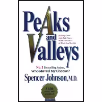 کتاب زبان اصلی peaksandvalleys اثر Spencer Johnson انتشارات Simon  Schuster Ltd