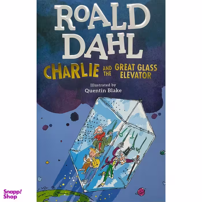 کتاب Charlie And The Great Glass Elevator 2 اثر Roald Dahl انتشارات معیار علم
