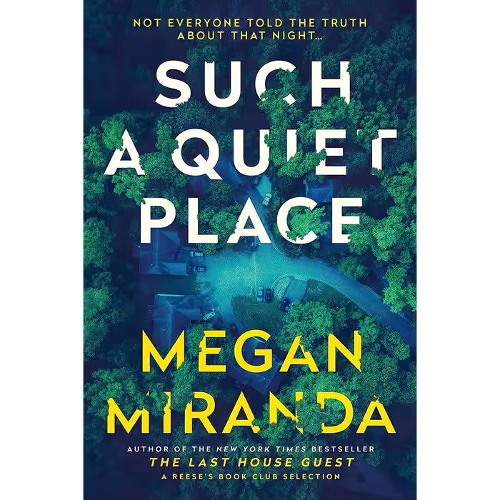 کتاب زبان اصلی Such a Quiet Place اثر Megan Miranda انتشارات تازه ها