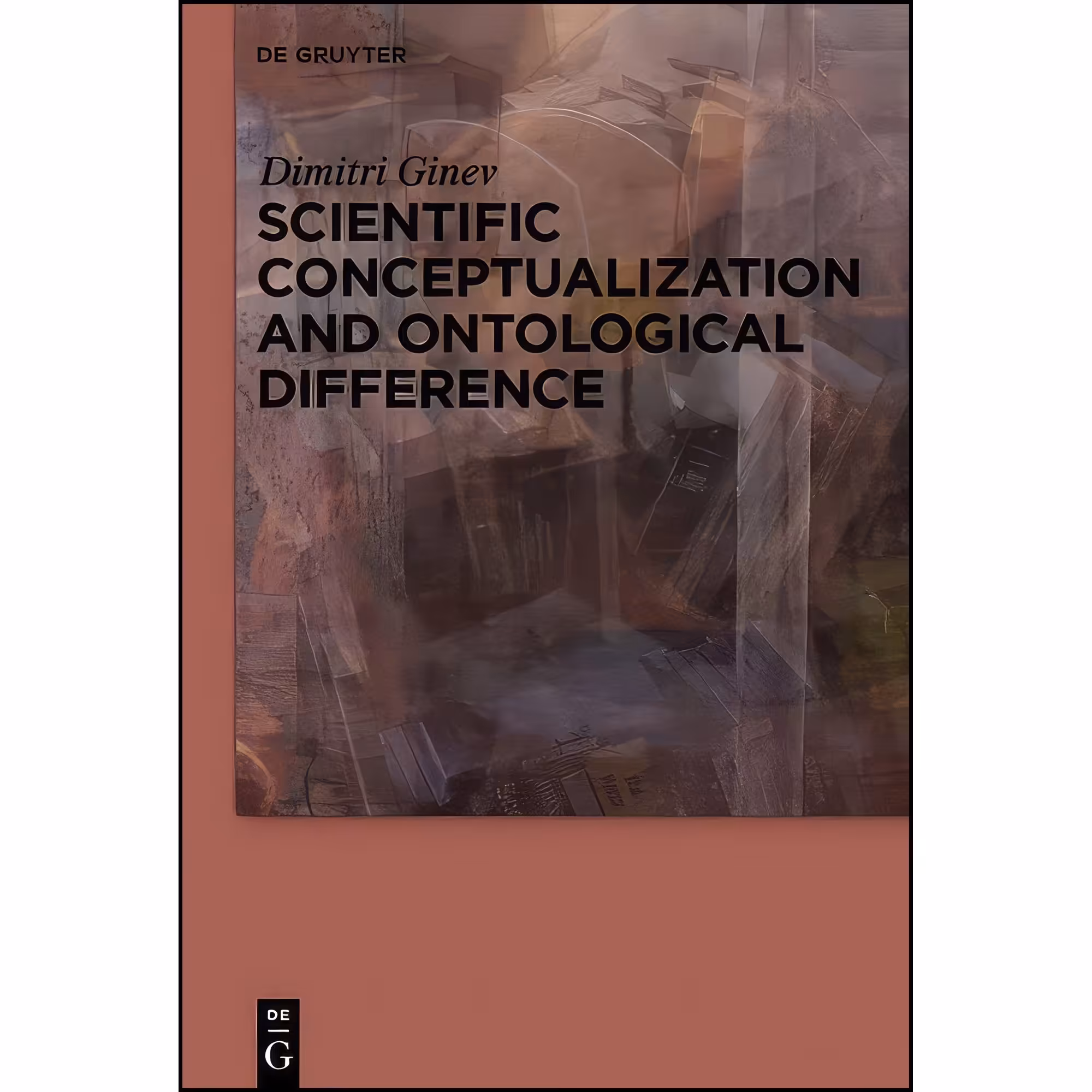 کتاب زبان اصلی Scientific Conceptualization and Ontological Difference