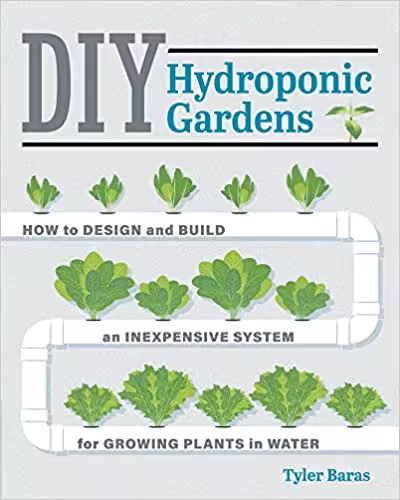 󾕇 دانلود کتاب Diy Hydroponic Gardens - How To Design And Build An Inexpensive System For Growing Plants In Water, 2018 - دانلود کتاب های دانشگاهی