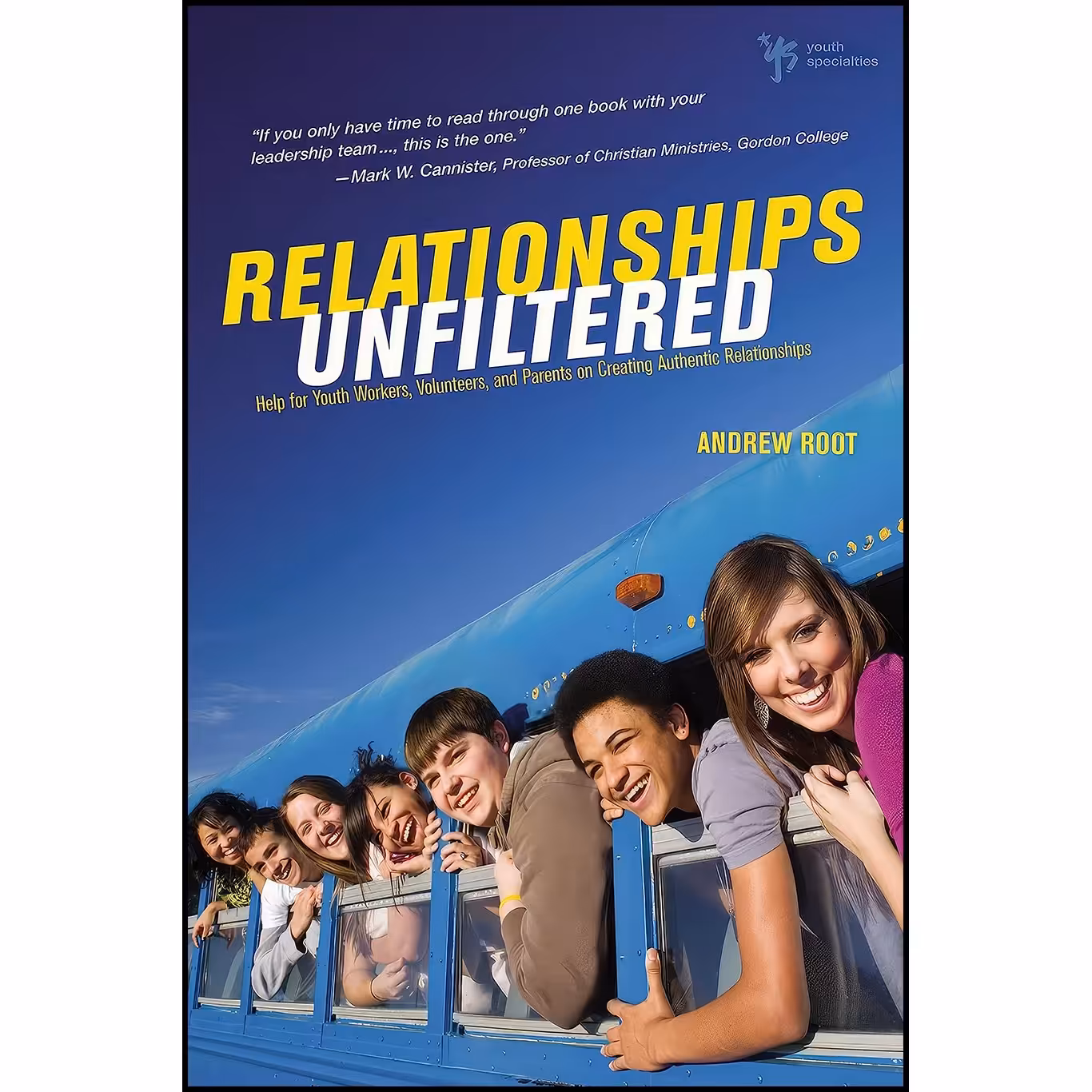 کتاب زبان اصلی Relationships Unfiltered اثر Andrew Root