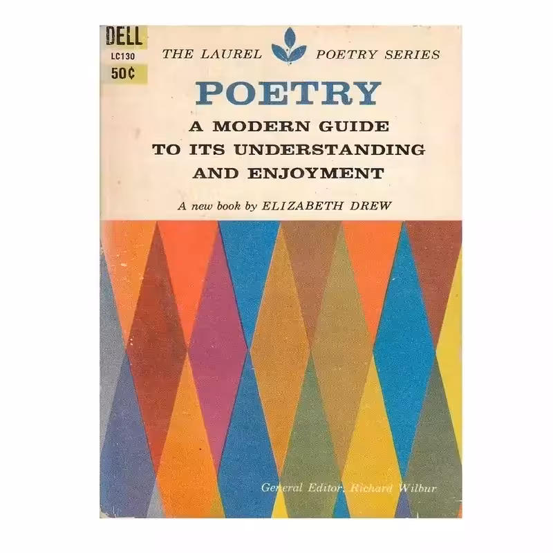 Poetry a Modern Guide to Its Understanding and Enjoyment کتاب
