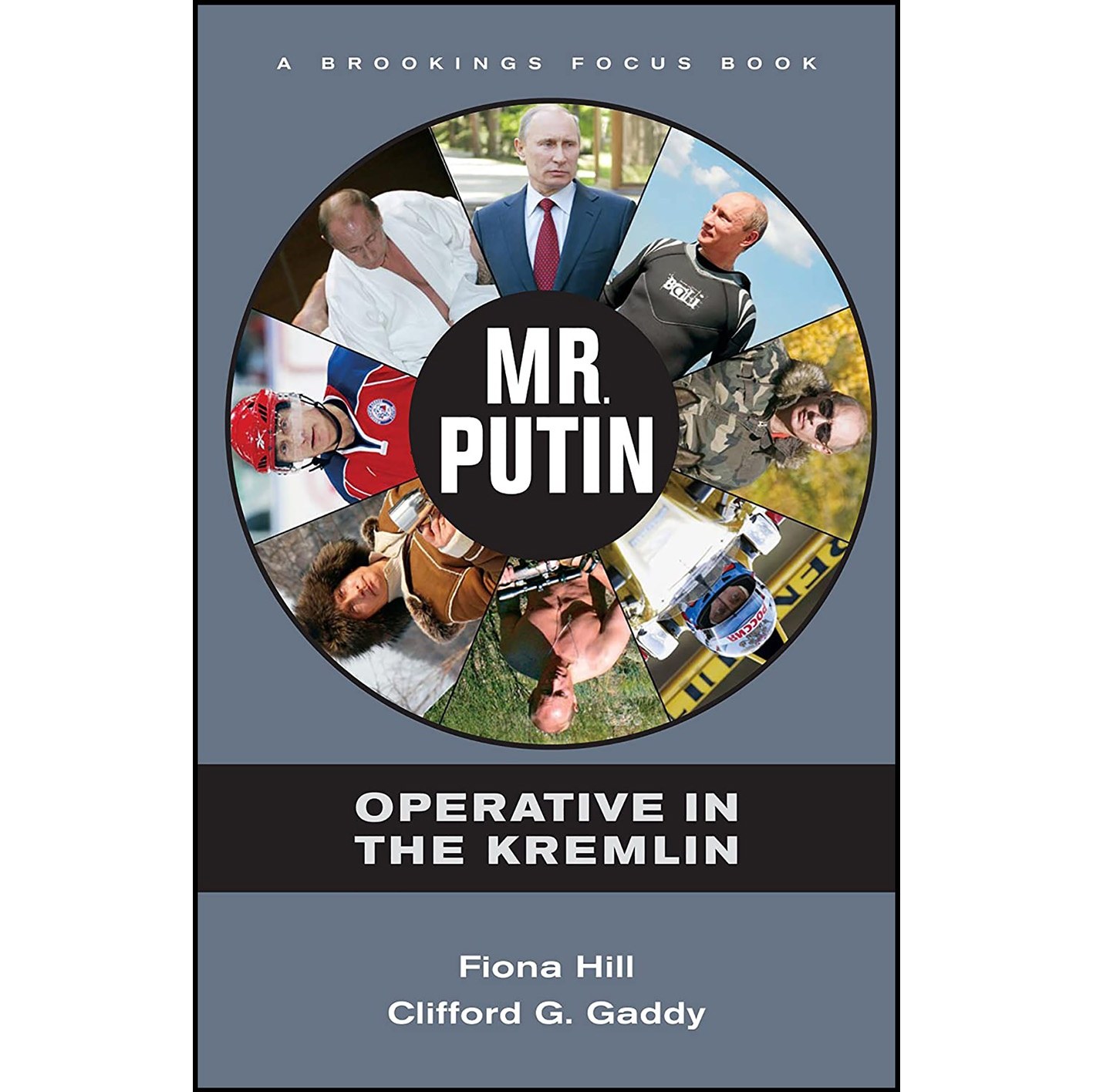 کتاب زبان اصلی Mr Putin اثر Fiona Hill and Clifford G Gaddy