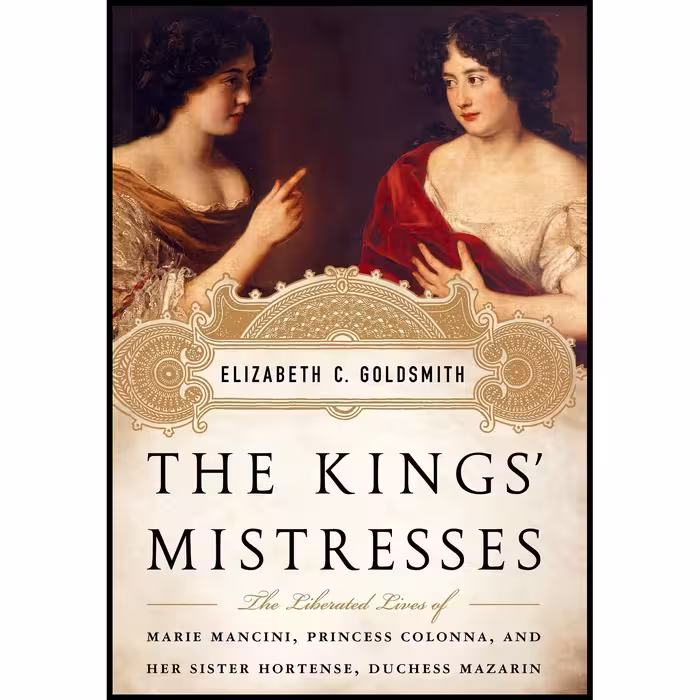 کتاب زبان اصلی The Kings Mistresses اثر Elizabeth C Goldsmith