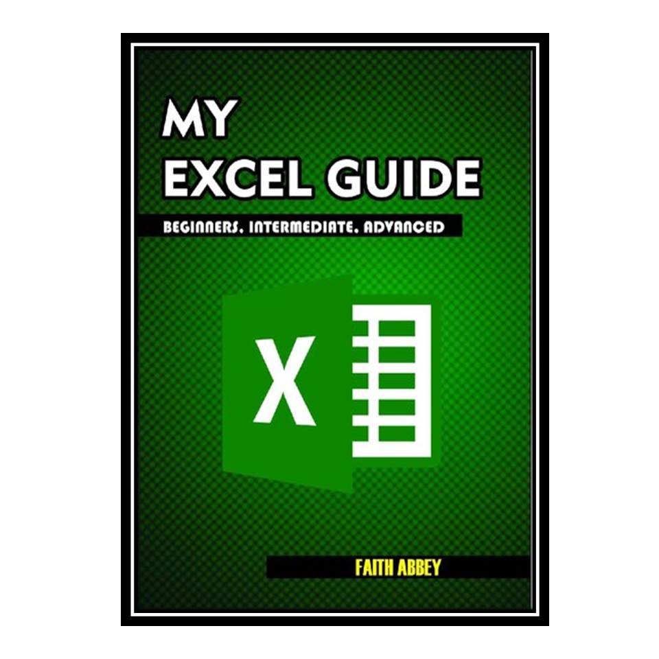 کتاب MY EXCEL GUIDE