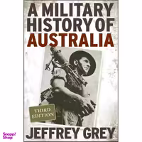 کتاب A Military History of Australia اثر Jeffrey Grey انتشارات Cambridge University Press