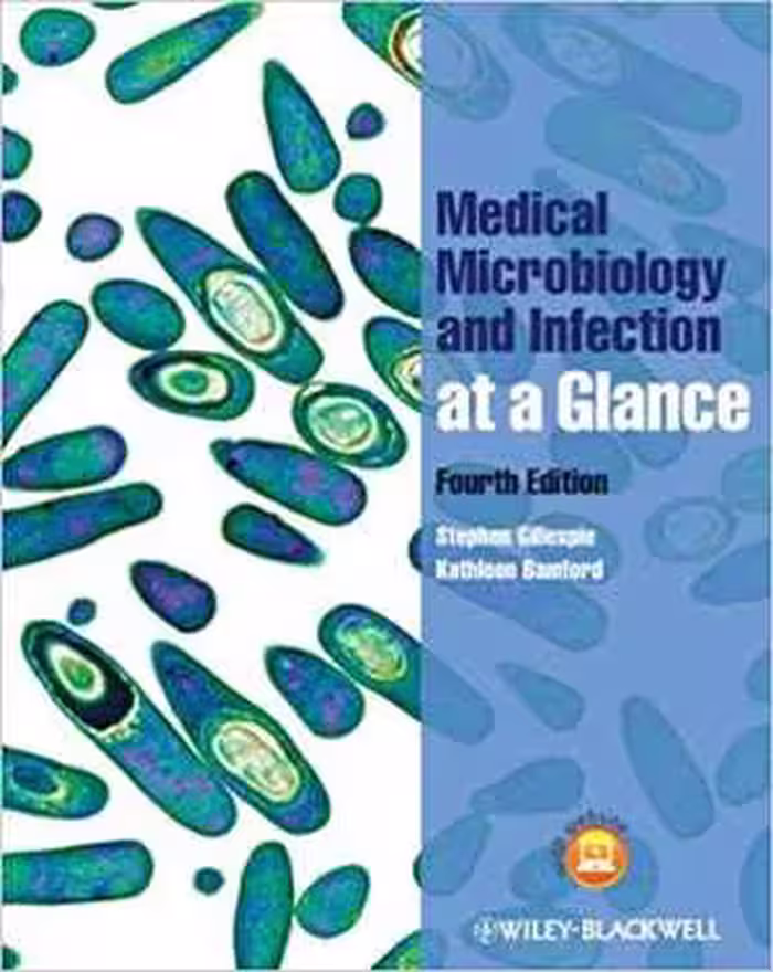 [PDF] دانلود کتاب Medical Microbiology And Infection At A Glance, 4th ed, 2012