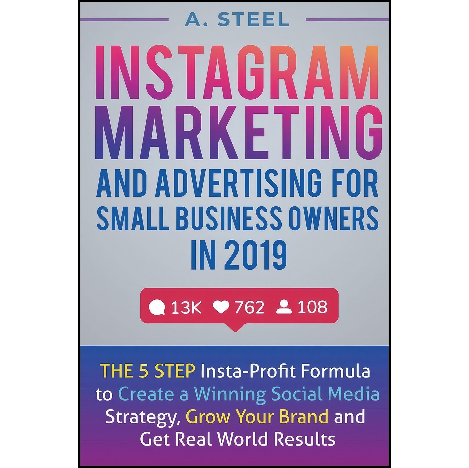 کتاب زبان اصلی Instagram Marketing and Advertising for Small Business Owners in 
