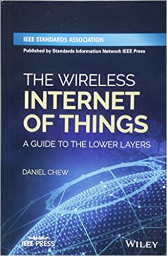 󾕇 دانلود کتاب The Wireless Internet Of Things - A Guide To The Lower Layers, 2018 - دانلود کتاب های دانشگاهی