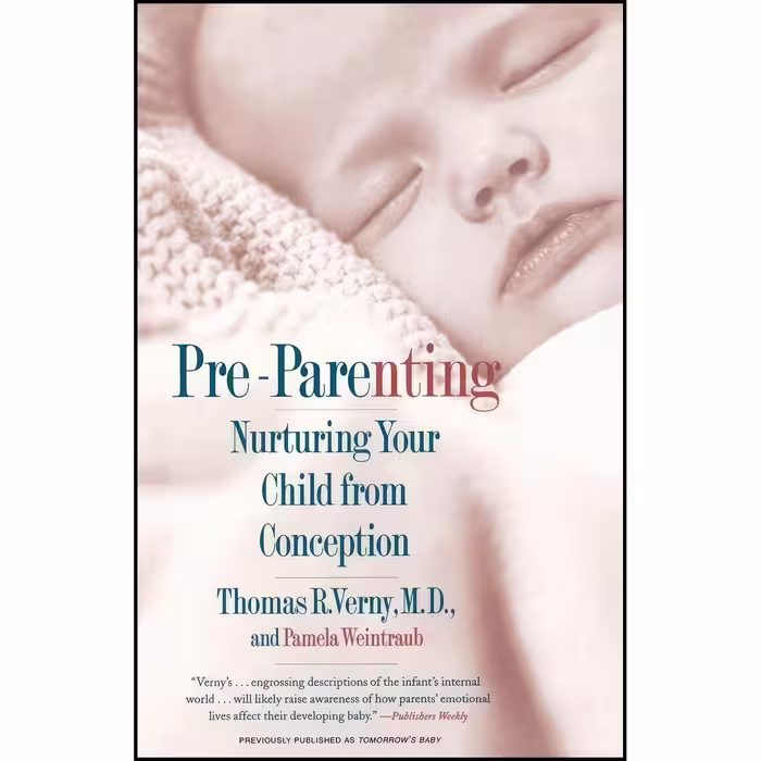 کتاب زبان اصلی PreParenting اثر Thomas R Verny and Pamela Weintraub