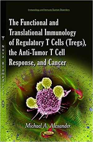[PDF] دانلود کتاب The Functional And Translational Immunology Of Regulatory T Cells, 2014