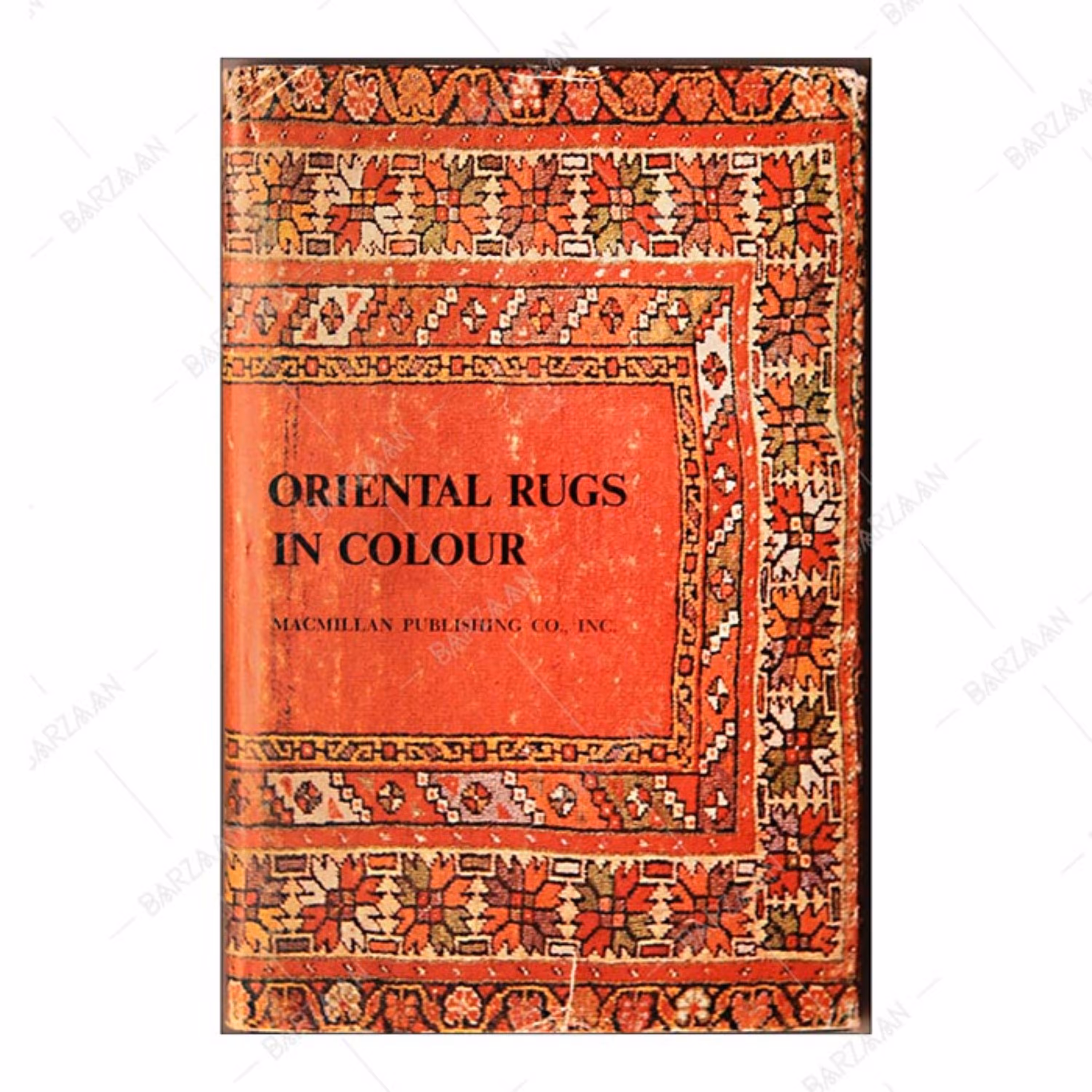 ORIENTAL RUGS IN COLOUR