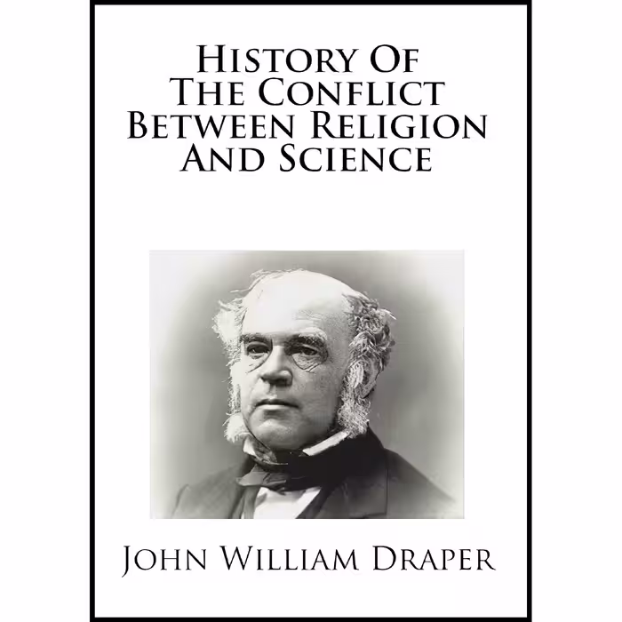 کتاب زبان اصلی History Of The Conflict Between Religion And Science