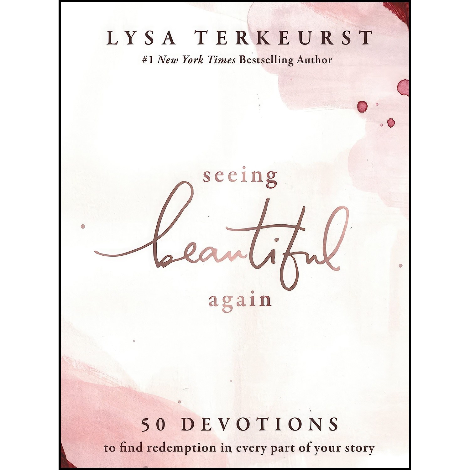 کتاب زبان اصلی Seeing Beautiful Again اثر Lysa TerKeurst