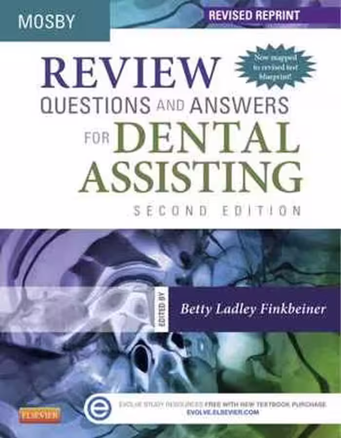[PDF] دانلود کتاب Review Questions And Answers For Dental Assisting - Revised Reprint, 2E, 2nd ed, 2016