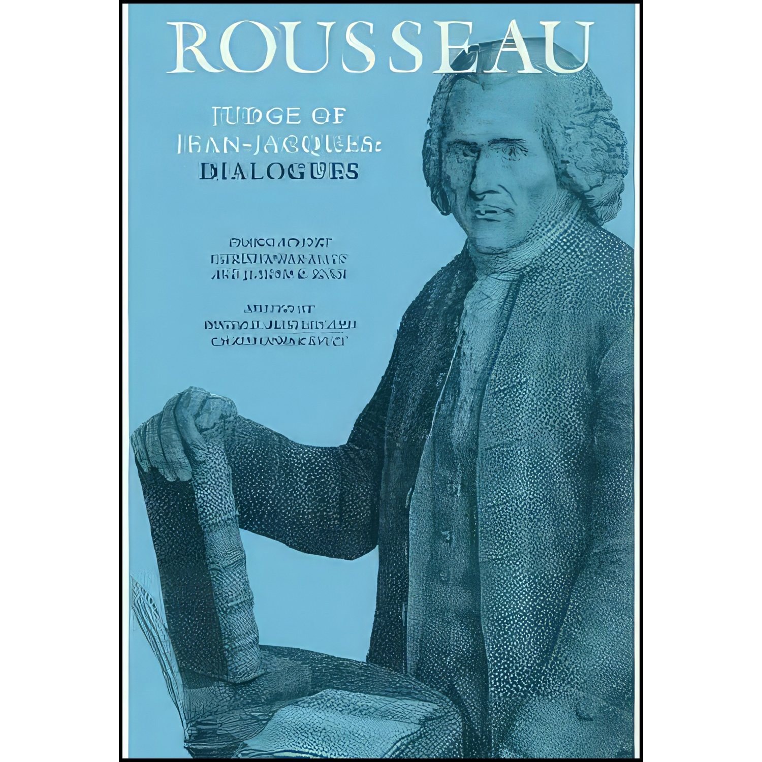 کتاب زبان اصلی Rousseau Judge of JeanJacques انتشارات Dartmouth